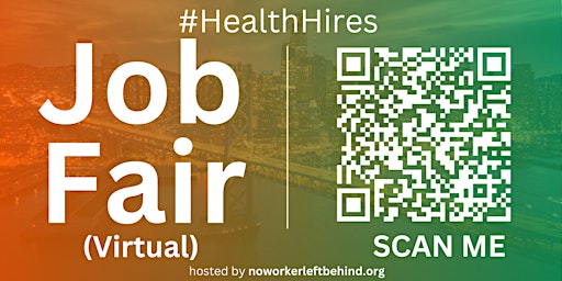 Hauptbild für #HealthHires Virtual Job Fair / Career Expo Event #SFO