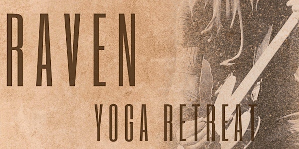 Rock'n Raven Yoga Retreat- Fayetteville