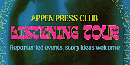 Imagem principal do evento Appen Press Club Listening Tour