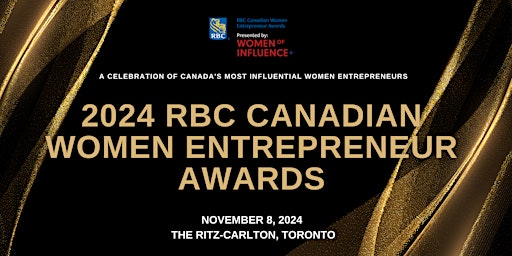 32nd Annual RBC Canadian Women Entrepreneur Awards Gala primary image