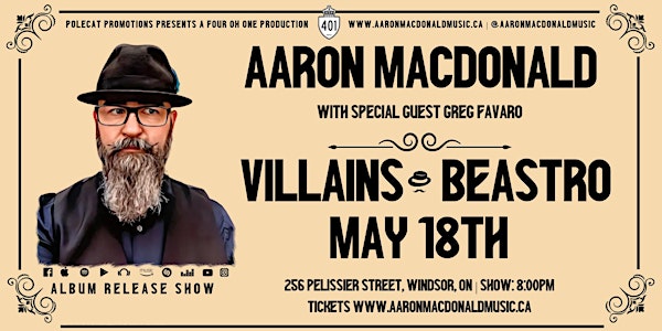 AARON MACDONALD with Special Guest GREG FAVARO - LIVE @ VILLAINS BEASTRO