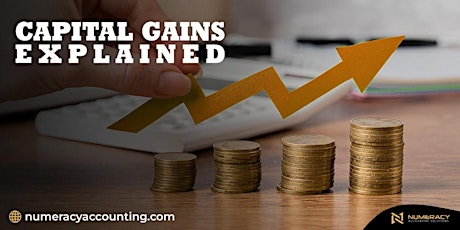 Capital Gains Explained - 20th April