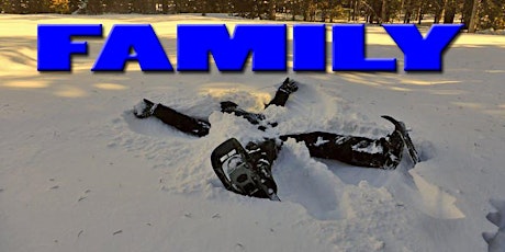 Imagen principal de Family with Young Kids Snowshoe--Very Easy, 1pm