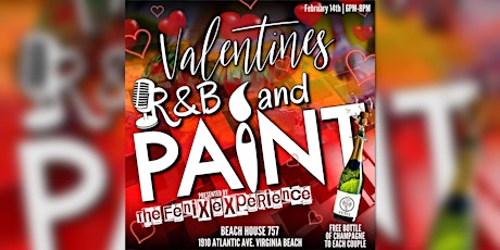 The Fenix Experience presents R&B and Paint a Valentine’s Affair! ! primary image