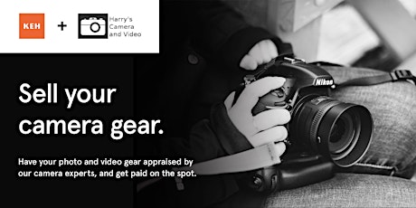 Sell your camera gear (free event) at Harry's Camera & Video