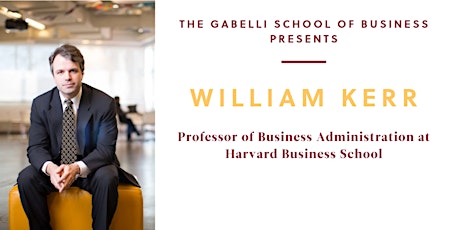 Hauptbild für Discussion with Professor William Kerr, Harvard Business School