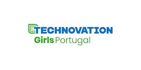 Primaire afbeelding van Kick-off Technovation Girls – Formação de Equipas + Ideação!