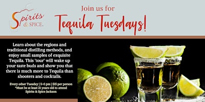 Imagem principal do evento Spirits & Spice Jackson Tequila Tuesdays