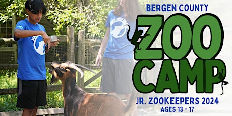 July 1 – 5   Jr. Zookeeper: 13-17 Year olds