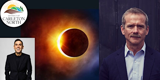 Immagine principale di Solar Eclipse 2024 featuring Colonel Chris Hadfield 