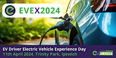Image principale de ELECTRIC VEHICLE Experience Day - EVEX2024