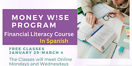 Hauptbild für Free Financial Literacy Course: MoneyW!SE January 29- March 4  In Spanish