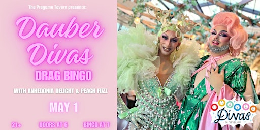 Imagem principal do evento Pregame Tavern Presents: Dauber Diva Drag Bingo 05/01