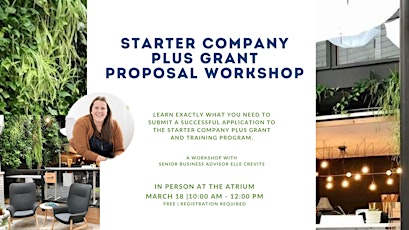 Primaire afbeelding van Starter Company Plus Grant Proposal Writing Workshop - IN PERSON