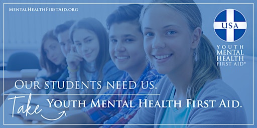 LIVE Youth Mental Health First Aid (Adults Assisting Youth) primary image