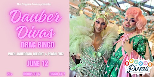 Imagem principal de Pregame Tavern Presents: Dauber Diva Drag Bingo 06/12