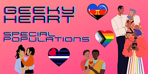 Imagen principal de Geeky Heart:  Working with Special Populations