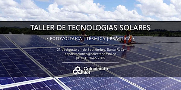  Taller de Tecnologías Solares Santa Rosa La Pampa / Agosto 2019