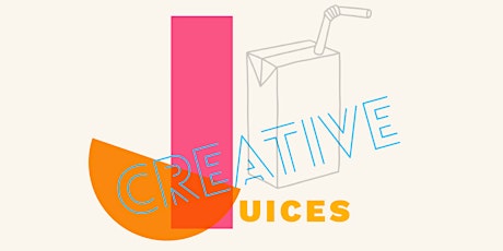 Creative Juices Workshop