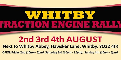 Hauptbild für Whitby Traction Engine Rally 2024 - Admission Tickets