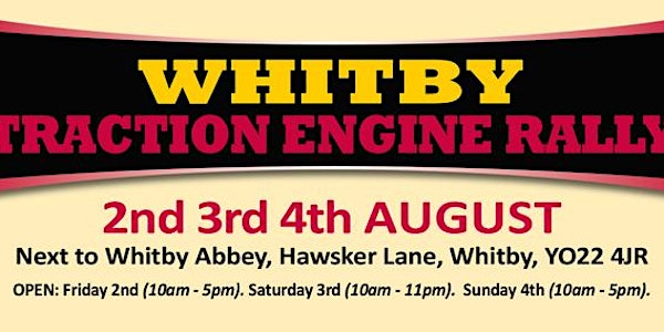 Whitby Traction Engine Rally 2024 - Admission Tickets