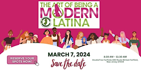 Imagem principal do evento The Art of Being a Modern Latina Event 2024