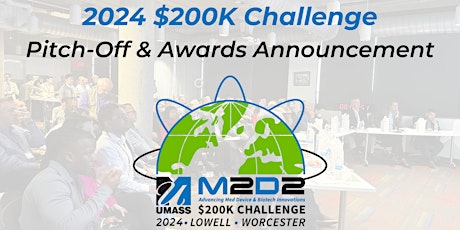 M2D2 2024 $200K Challenge Pitch-Off & Awards Announcement primary image