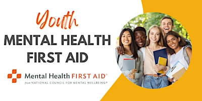 Hauptbild für "VIRTUAL" Youth Mental Health First Aid (Adults Assisting Youth)