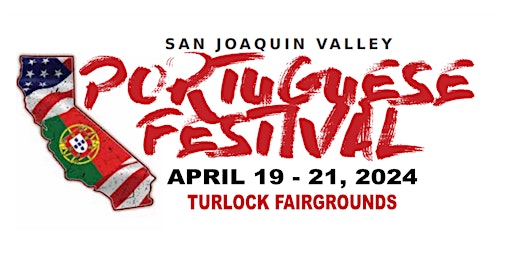 San Joaquin Valley Portuguese Festival primary image
