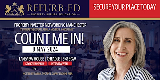 Primaire afbeelding van Property Networking REFURB-ED Property Investor Networking Manchester