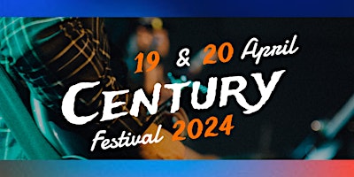 Primaire afbeelding van Century Festival 2024