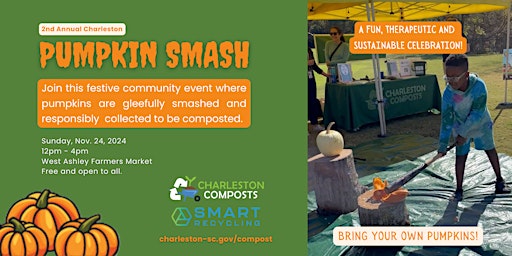 Imagem principal do evento Pumpkin Smash at the West Ashley Farmers Market