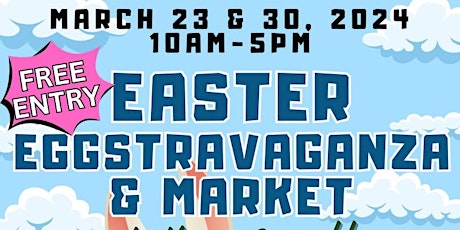 Easter Eggstravaganza & Market