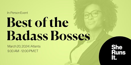 IN-PERSON EVENT: Best of the Badass Bosses primary image