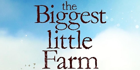 Primaire afbeelding van The Biggest Little Farm (2018)