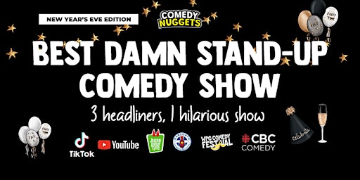 Primaire afbeelding van Best Damn Stand-Up Comedy Show: New Year's Eve Edition [10:00 pm Show]