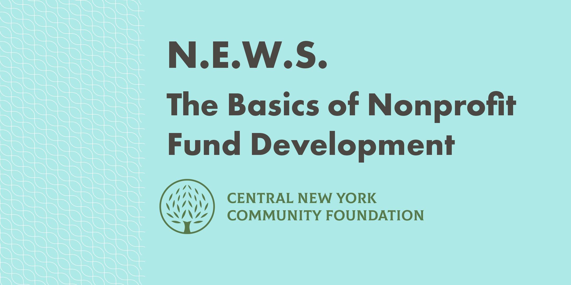 N.E.W.S. 2019: The Basics of Nonprofit Fund Development