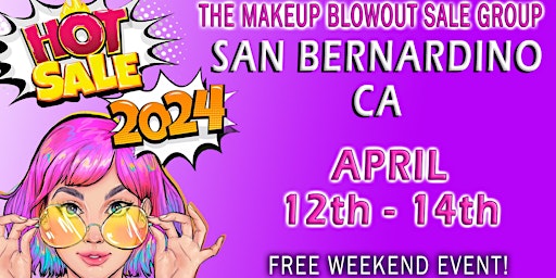 Imagem principal de San Bernardino, CA - Makeup Blowout Sale Event!