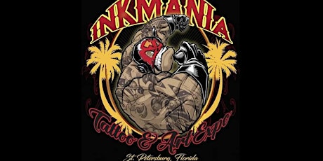 Ink Mania Expo June 7th, 8th &  9th 2024