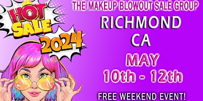 Richmond, CA - Makeup Blowout Sale Event! primary image
