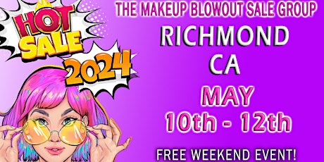 Richmond, CA - Makeup Blowout Sale Event! primary image