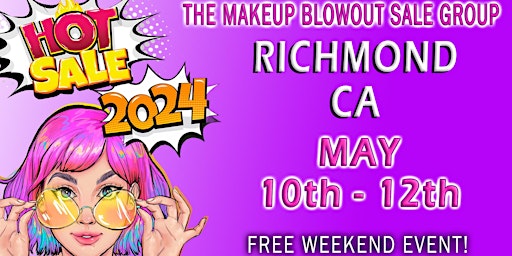 Richmond, CA - Makeup Blowout Sale Event! primary image