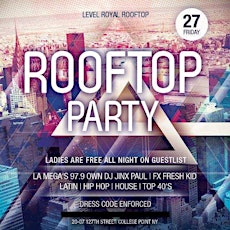 Level Royal Rooftop | Level Rooftop - Guestlist for Fridays primary image