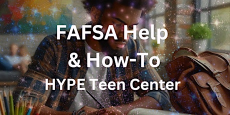 FAFSA Help and How-To
