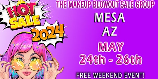 Imagem principal do evento Mesa, AZ - Makeup Blowout Sale Event!