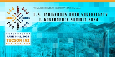 US Indigenous Data Sovereignty Summit Building Action to Power primary image