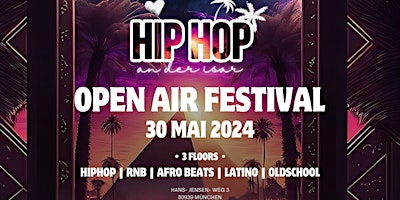 Imagen principal de HIP HOP an der Isar Open Air Festival 30.05.2024