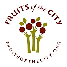 Centered on Sustainability: A Focus on Fruits of the City primary image