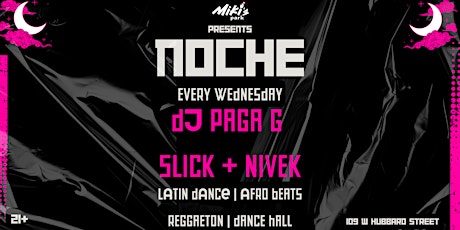 Noche at Miki's Park | DJ Papa G, Slick, Nivek