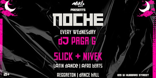 Noche at Miki's Park | DJ Papa G, Slick, Nivek primary image